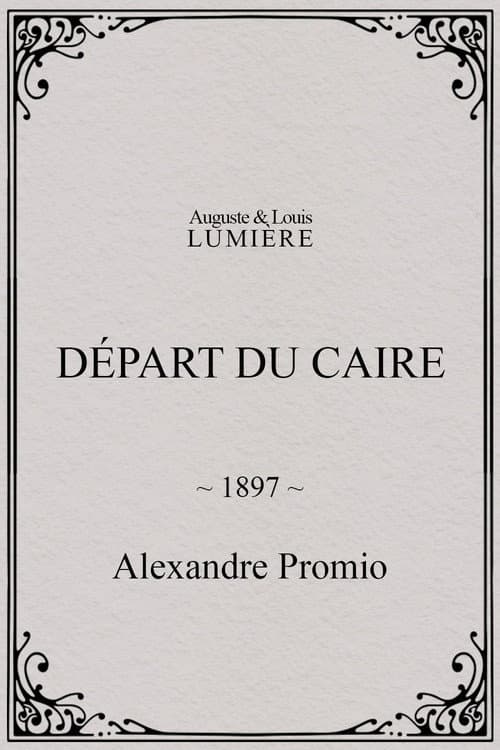 Départ du Caire (1897) poster