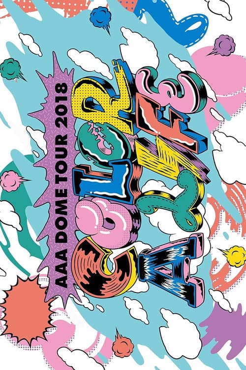 AAA DOME TOUR 2018 COLOR A LIFE (2019) poster