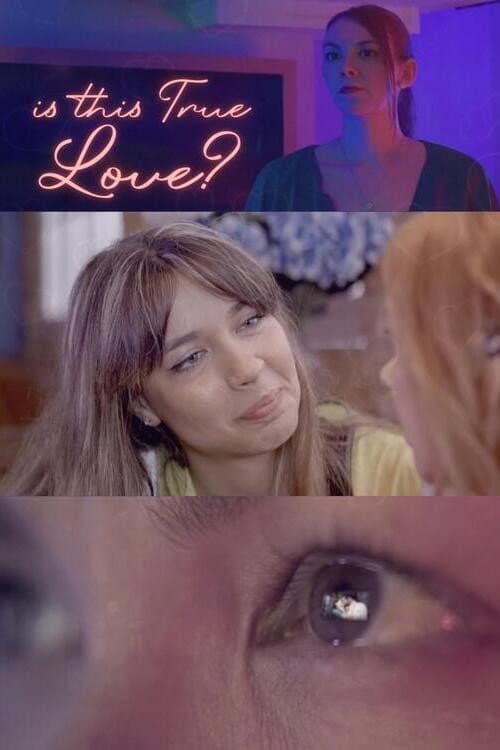 Is This True Love? (2024) poster