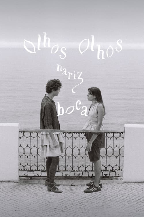 Olhos, Olhos, Nariz, Boca (2026) poster