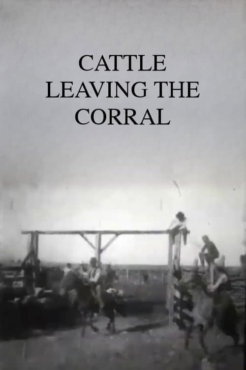Cattle Leaving the Corral (1898) poster