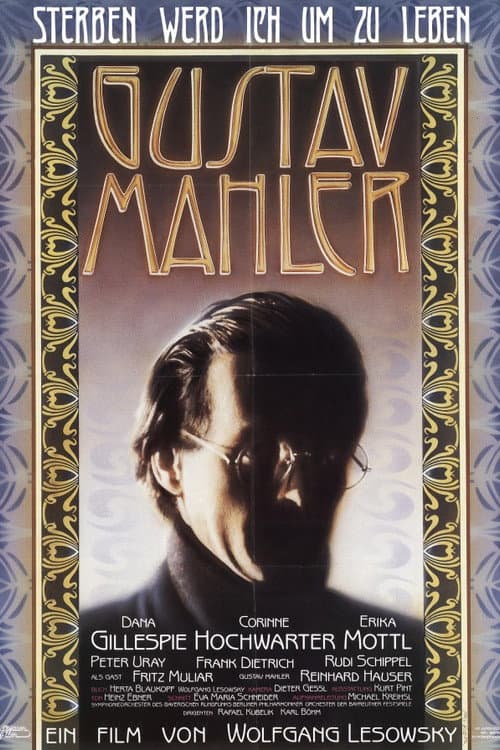 Sterben werd' ich, um zu leben - Gustav Mahler (1987) poster