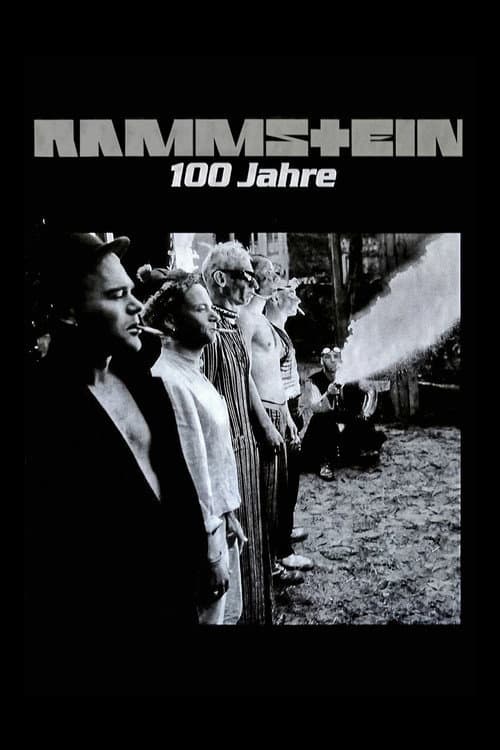 Rammstein: 100 Jahre (1996) poster