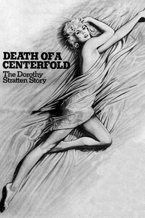 Death of a Centerfold: The Dorothy Stratten Story (1981) poster