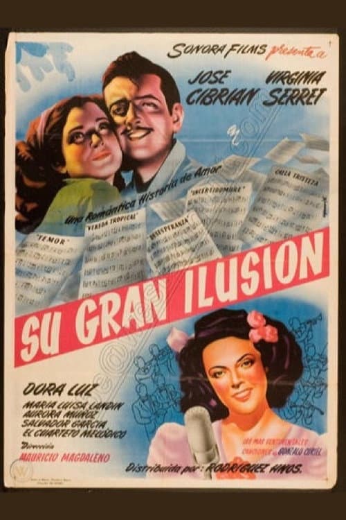 Su gran ilusión (1945) poster