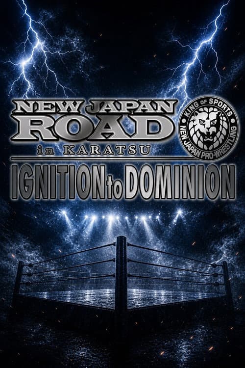 NJPW New Japan Road in Karatsu 2026 ~ Ignition to Dominion (2026) poster