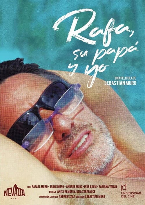 Rafa, su papá y yo (2020) poster