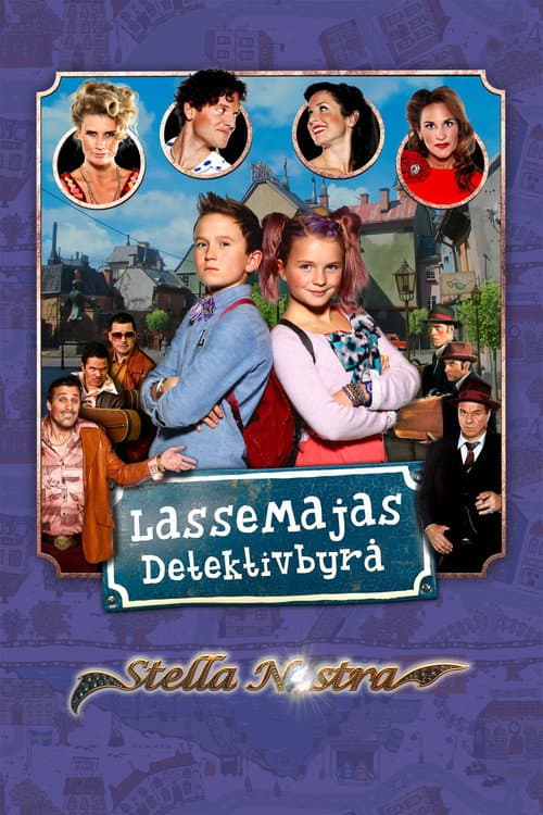 LasseMajas detektivbyrå - Stella Nostra (2015) poster