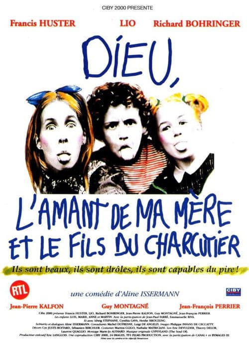 Dieu, l'amant de ma mère et le fils du charcutier (1995) poster