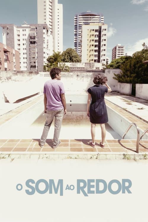 Neighbouring Sounds (2012) poster