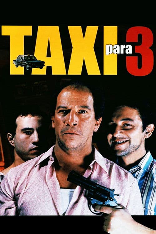 Taxi para 3 (2001) poster