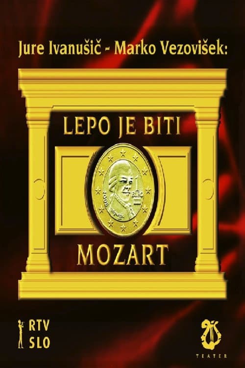 Lepo je biti Mozart (2006) poster