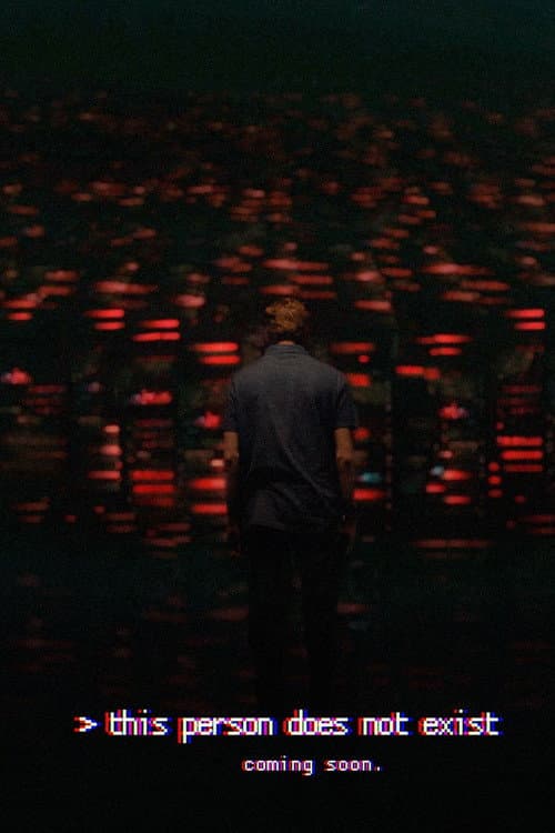 This Person Does Not Exist (2022) poster