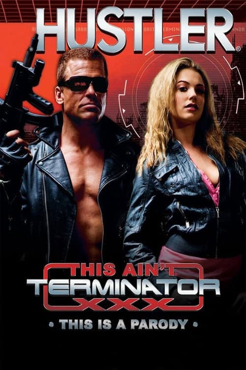 This Ain't Terminator XXX (2013) poster