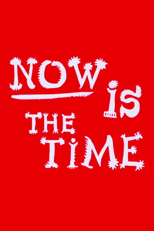 Now Is the Time (1951) poster