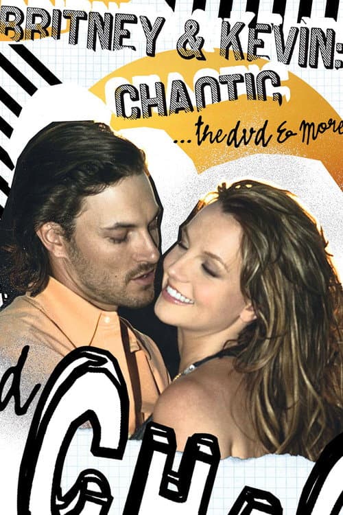 Britney & Kevin: Chaotic (2005) poster