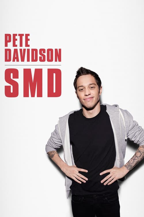 Pete Davidson: SMD (2016) poster