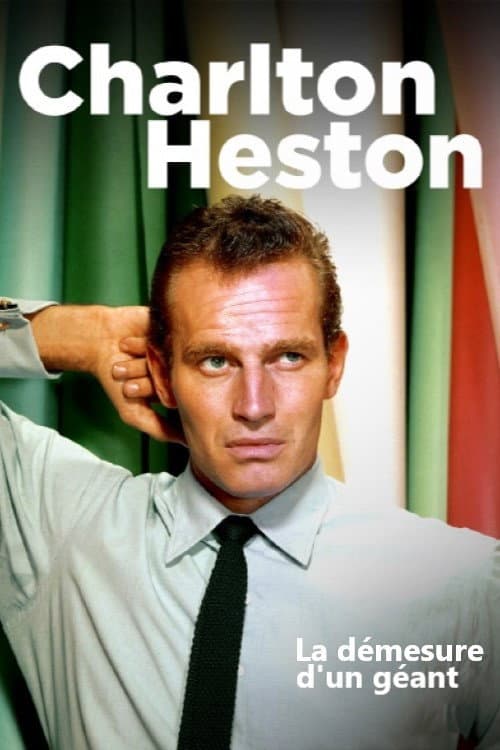 Charlton Heston : la démesure d'un géant (2023) poster