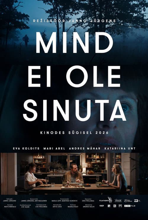 Mind ei ole sinuta (2026) poster
