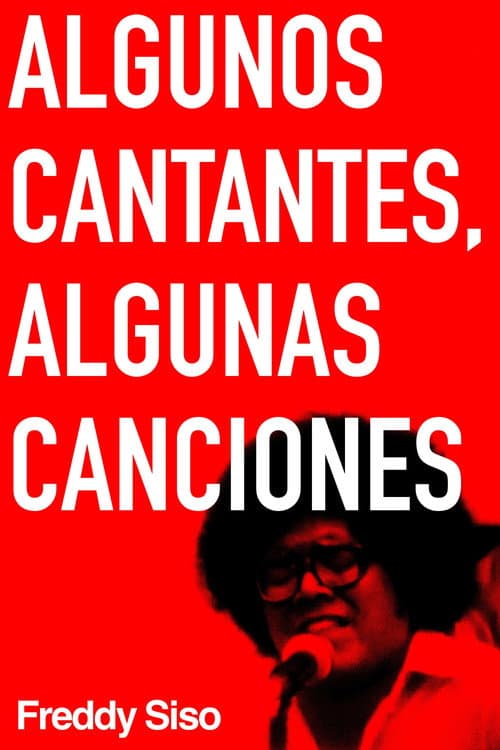 Algunos cantantes, algunas canciones (1981) poster