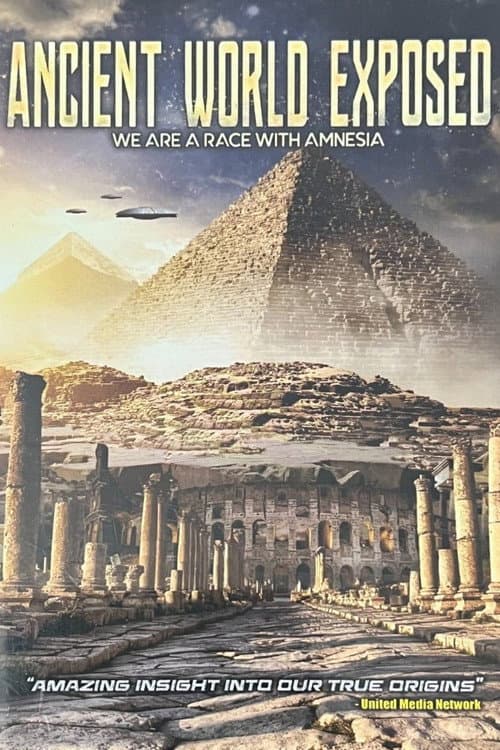 Ancient World Exposed: We Are a Race with Amnesia (2019) poster