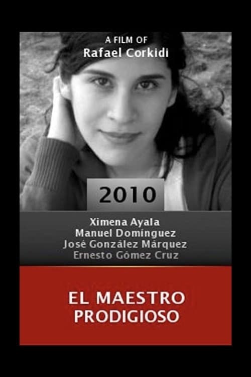 El maestro prodigioso (2010) poster