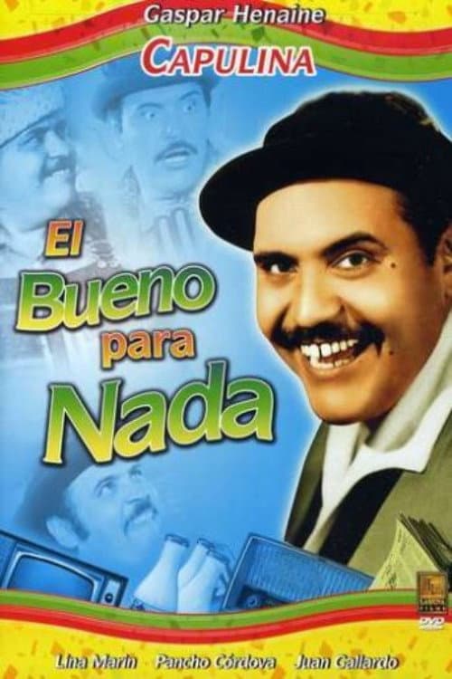 El bueno para nada (1973) poster