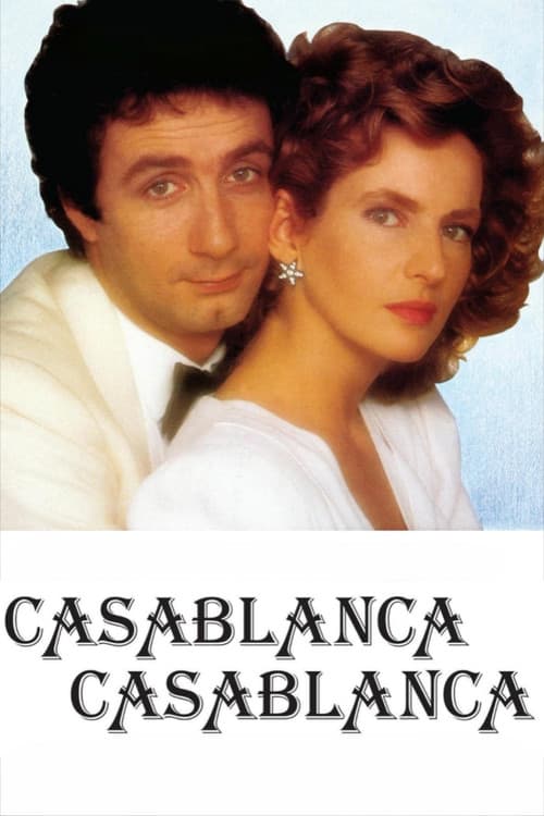Casablanca, Casablanca (1985) poster