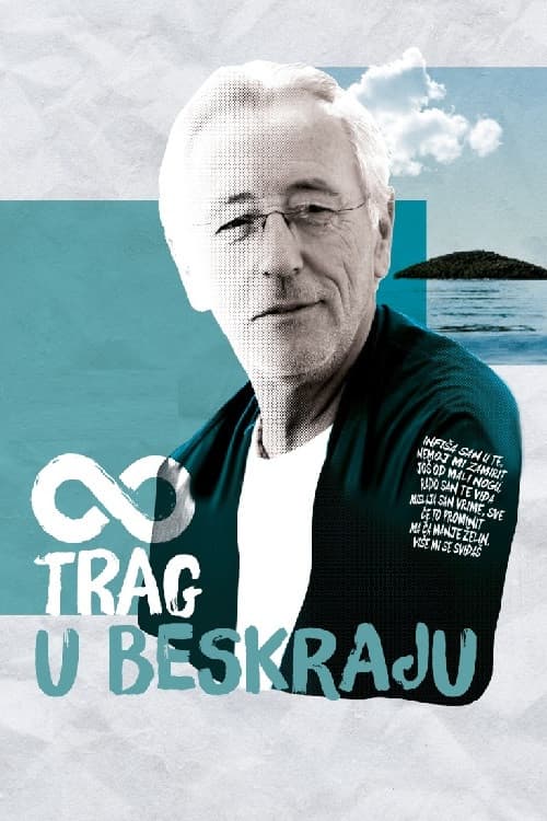 Trag u beskraju (2018) poster