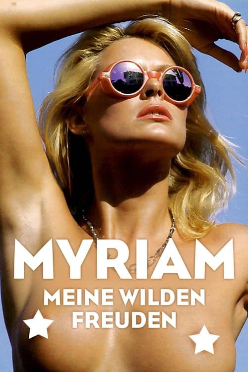 Myriam - Meine wilden Freunden (1982) poster