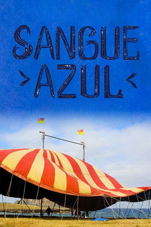 Sangue Azul (2014) poster