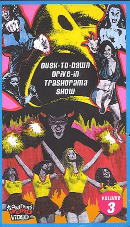 Dusk to Dawn Drive-In Trash-O-Rama Show Vol. 3 (1996) poster