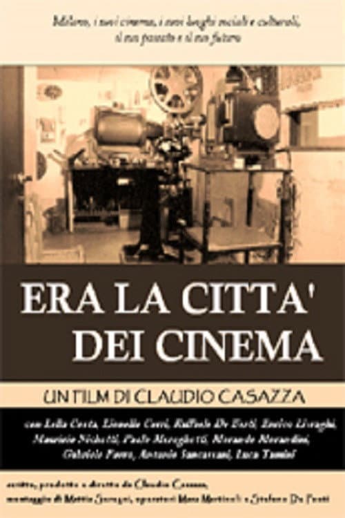 Era la città dei cinema (2011) poster