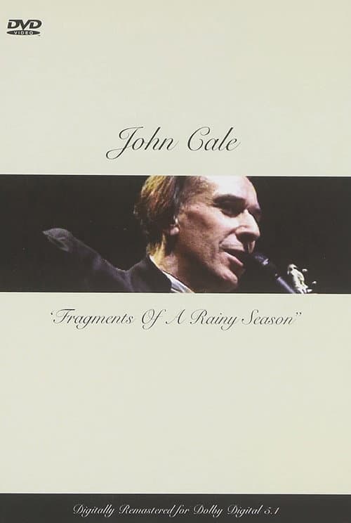 John Cale: Fragments of a Rainy Season (1992) poster
