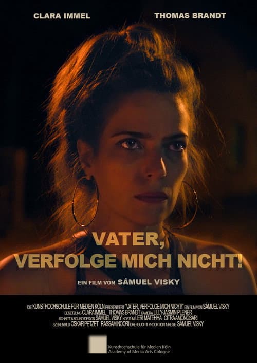 Vater, verfolge mich nicht! (2023) poster