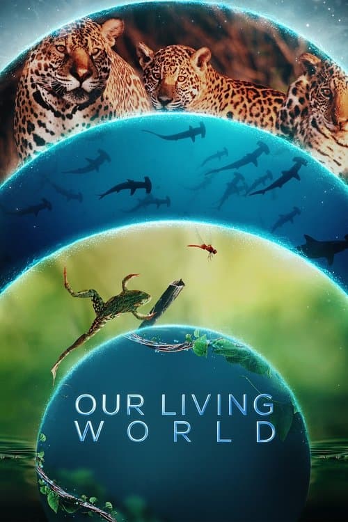 Our Living World (2024) poster