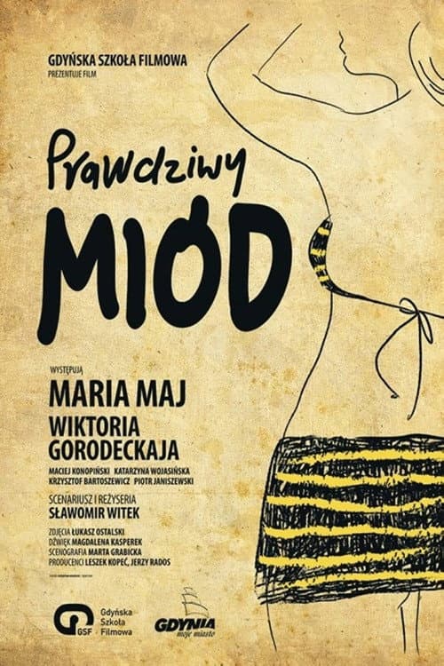 Prawdziwy miód (2014) poster