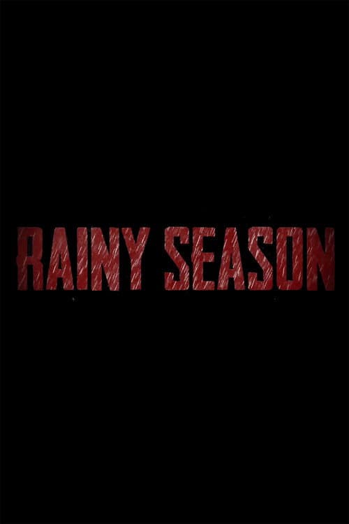 Rainy Season (2023) poster