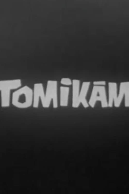 Tomikám (1970) poster