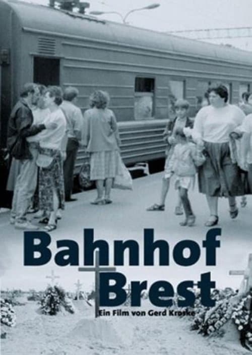 Vokzal - Bahnhof Brest (1994) poster