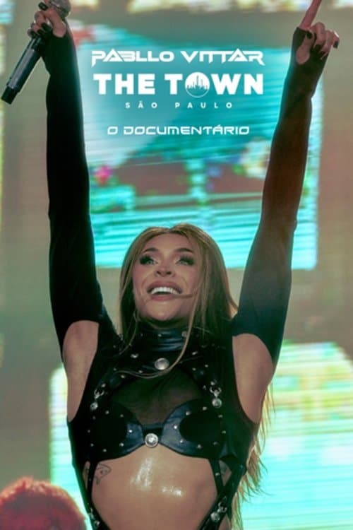 Pabllo Vittar, The Town - O Documentário (2023) poster
