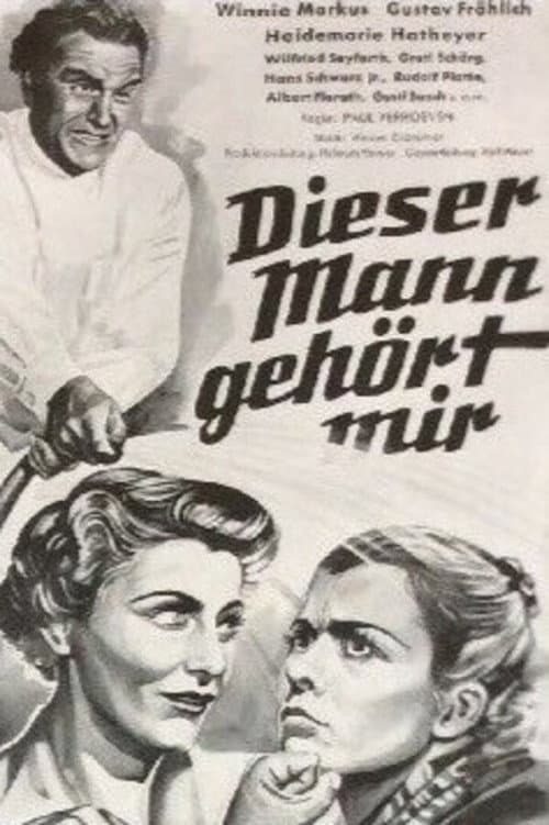 Dieser Mann gehört mir (1950) poster