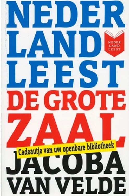Nederland leest De Grote Zaal van Jacoba van Velde (2010) poster