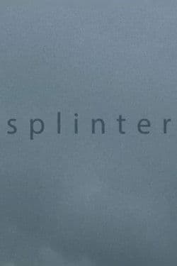 Splinter (2013) poster