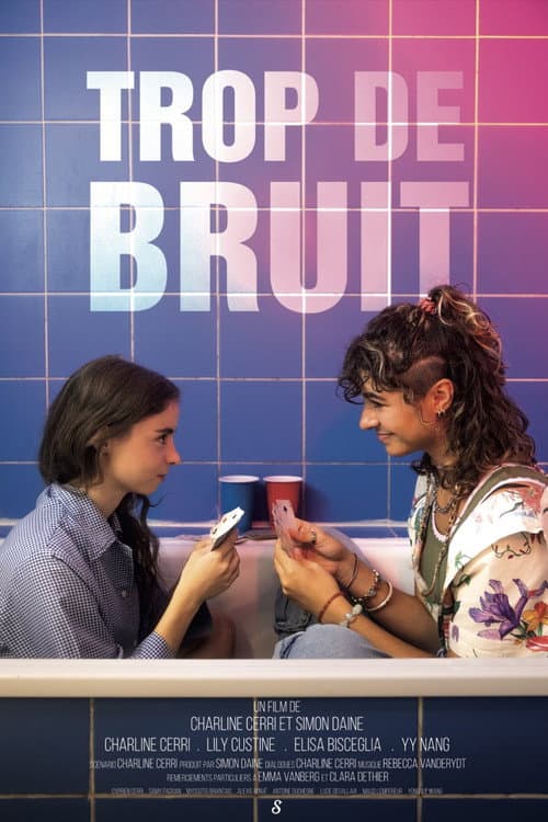 Trop de bruit (2025) poster