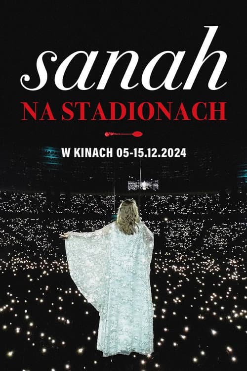 sanah NA STADIONACH (2024) poster