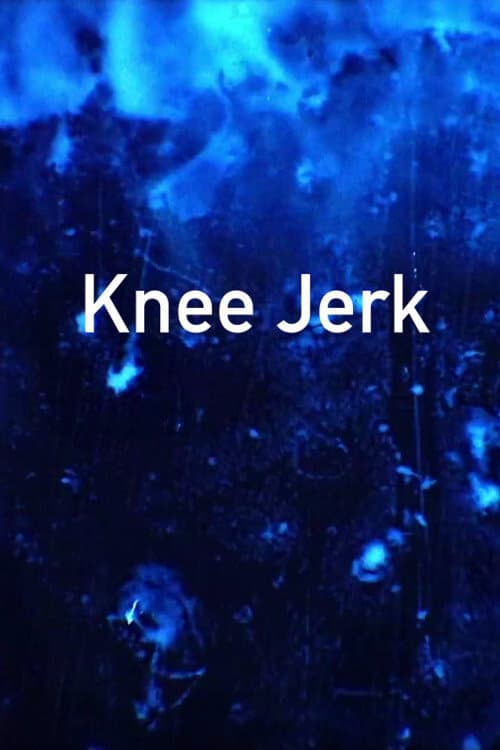 Knee Jerk (2018) poster