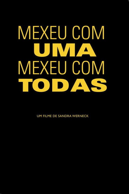 Mexeu com Uma, Mexeu com Todas (2017) poster