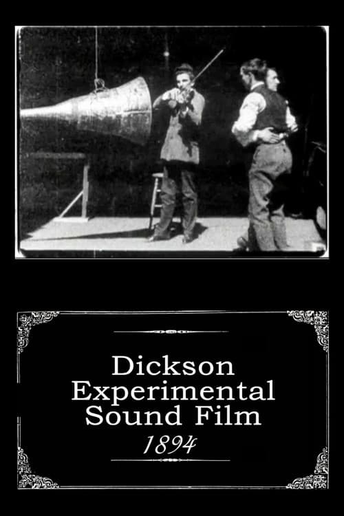 Dickson Experimental Sound Film (1894) poster