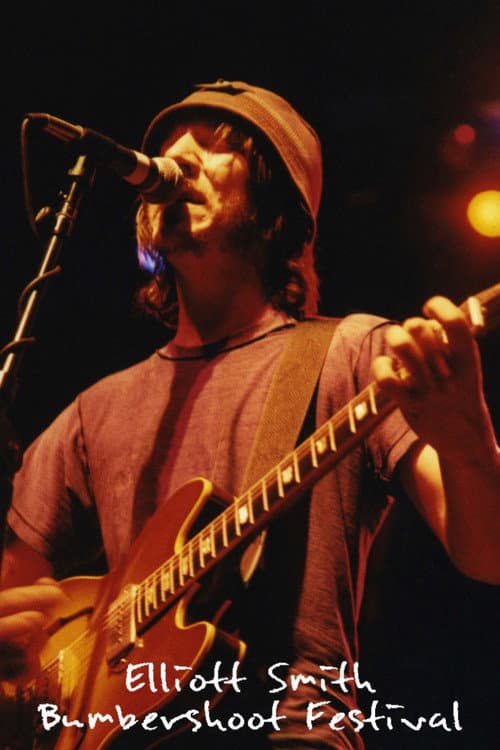 Elliott Smith: Live at Bumbershoot Festival 2000 (2000) poster